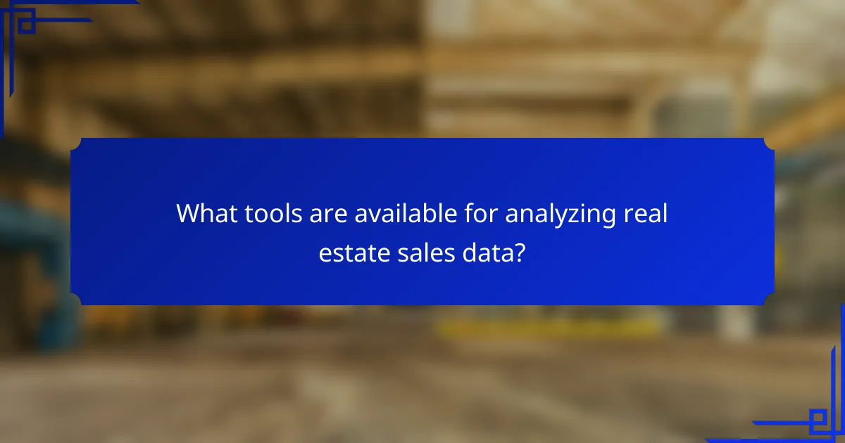 What tools are available for analyzing real estate sales data?
